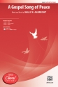 Gospel Song Of Peace, A SATB Mixed voices