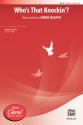 Whos That Knockin' ? for mixed choir a cappella choral score