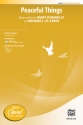 Peaceful Things 2 PT 2-Part, Unison and Equal Voice