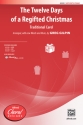 Twelve Days Of Regifted Christmas SATB Mixed voices