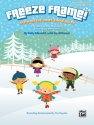 Freeze Frame (teachers handbook) Schools: Musicals/Cantatas