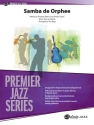 Samba De Orphee (j/e score) Jazz band