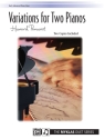 Variations for Two Pianos (2p4h) Two pianos