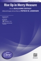 Rise Up In Merry Measure SSA Upper voices