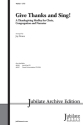 Give Thanks And Sing SATB Mixed voices