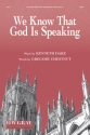 We Know That God Is Speaking SATB Mixed voices