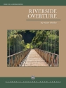 Riverside Overture (c/b) Symphonic wind band