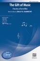 Gift Of Music, The SAB Mixed voices