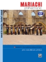 Mariachi Philharmonic (teachers with CD) Mixed ensemble
