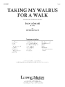 Taking My Walrus for a Walk (c/b) Symphonic wind band