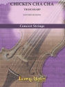Chicken Cha Cha (s/o) String Orchestra