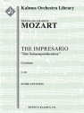 The Impressario Overture, K. 486 (f/o) Scores