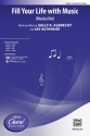 Fill Your Life With Music SSA Upper voices