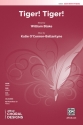 Tiger Tiger SATB Mixed voices