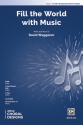 Fill The World With Music 3 PT MXD Mixed voices