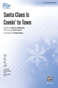 Santa Claus Is Coming SAB Mixed voices