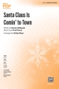 Santa Claus Is Coming 2PT Mixed voices
