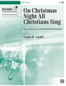 Cmas Night All Christians Sing (Hbl/3-5) Handbell Music