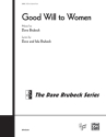 Good Will to Women SATB Mixed voices