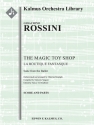 The Magic Toy Shop (f/o) Full Orchestra