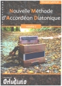 Nouvelle Methode d'Accordon diatonique Vol.2 pour accordon
