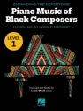 Expanding the Repertoire: Piano Music of Black Composers Level 1 for piano
