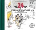 24 Weihnachtsfantasien (+Streaming Link) f�r Gesang mit Klavierbegleitung Liederbuch gebunden