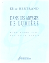Dans les Abysses de Lumire op.17 pour piano seul