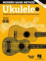 Modern Band Method Ukulele Vol. 1 (+Online-Audio/Video) for ukulele