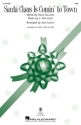 Santa Claus Is Comin' to Town SAB Choral Score