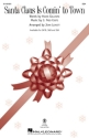 Santa Claus Is Comin' to Town SSA Choral Score