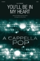 You'll Be In My Heart for female choir (SSAA) a cappella choral score