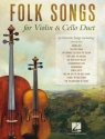Folk Songs  for Violin and Cello Duet