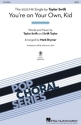 You're On Your Own, Kid 3-Part Mixed Choir Choral Score