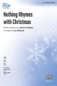 Nothing Rhymes with Christmas SAB Mixed voices