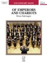 Of Emperors & Chariots (c/b score) Symphonic wind band