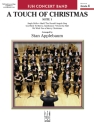A Touch of Christmas: Suite 1 (c/b sc) Symphonic wind band