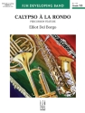Calypso ? la Rondo (c/b score) Symphonic wind band