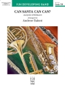 Can Santa Can Can? (c/b score) Symphonic wind band