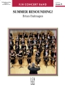Summer Resounding! (c/b score) Symphonic wind band