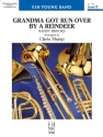 Grandma Run Over by a Reindeer (c/b sc) Symphonic wind band
