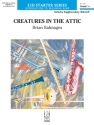 Creatures in the Attic (c/b score) Symphonic wind band