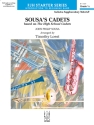 Sousa's Cadets (c/b score) Symphonic wind band