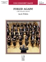 Foiled Again ! (c/b score) Symphonic wind band