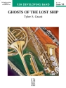 Ghosts of the Lost Ship (c/b) Symphonic wind band