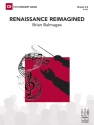 Renaissance Reimagined (c/b) Symphonic wind band