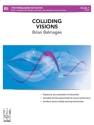 Colliding Visions (c/b) Symphonic wind band