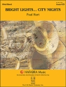 Bright Lights. . . City Nights (c/b) Symphonic wind band