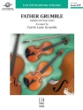 Father Grumble (s/o score) Full Orchestra