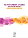 10 Intonation Studies/Chorales (s/o sc) Full Orchestra